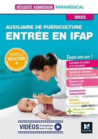 Auxiliaire de puériculture : entrée en IFAP, tout-en-un ! : 2022