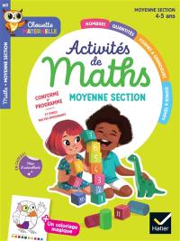 Activités de maths : moyenne section, 4-5 ans : conforme au programme
