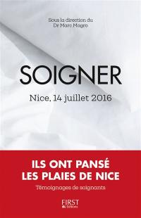 Soigner : Nice, 14 juillet 2016