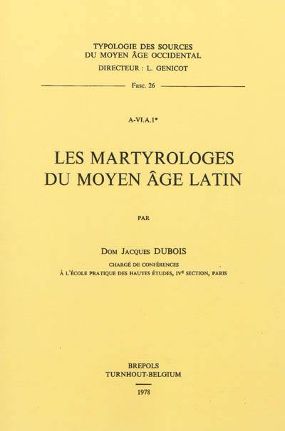 Les martyrologes du Moyen Age latin