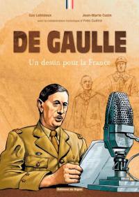 De Gaulle : un destin pour la France