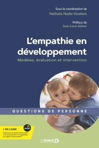 L'empathie en développement : modèles, évaluation et intervention