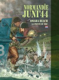 Normandïe, Juni'44. Vol. 1. Omaha Beach : la pointe du Hoc