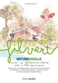 Fil vert : nature en ville : carnet de déambulation urbaine dans le Parc des coteaux