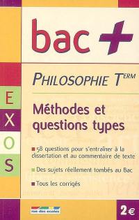 Philosophie Term : méthodes et questions types