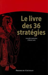 Le livre des 36 stratégies