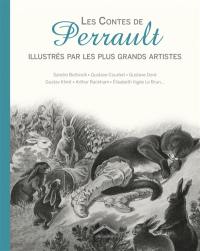 Les contes de Perrault : illustrés par les plus grands artistes