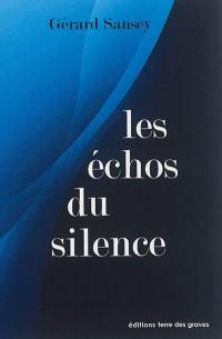 Les échos du silence