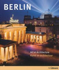 Berlin : art et architecture. Berlijn : kunst en architectuur