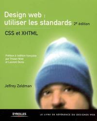 Design Web, utiliser les standards : CSS et XHTML