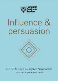 Influence & persuasion