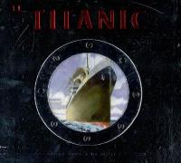 Le Titanic : journal de bord d'un jeune passager