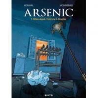 Arsenic. Vol. 2. Hélène Jégado, l'ombre de la décapitée