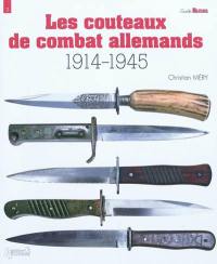 Les couteaux de combat allemands : 1914-1945