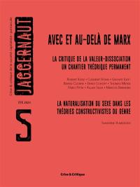 Jaggernaut : crise et critique de la société capitaliste-patriarcale, n° 5. Avec et au-delà de Marx : la critique de la valeur-dissociation, un chantier théorique permanent