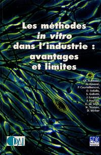 Les méthodes in vitro dans l'industrie : avantages et limites