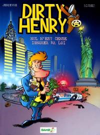 Dirty Henry. Vol. 1. Nul n'est censé ignorer ma loi