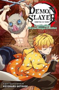 Demon slayer : Kimetsu no yaiba : le guide officiel des personnages de l'anime. Vol. 2