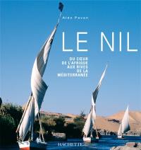Le Nil : du coeur de l'Afrique aux rives de la Méditerranée
