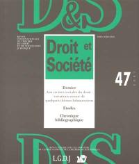 Droit et société, n° 47. Aux racines sociales du droit : variations autour de quelques thèmes luhmanniens