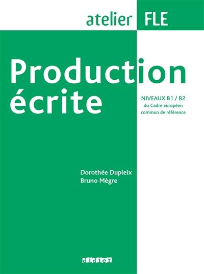 Production écrite, niveaux B1-B2 du Cadre européen commun de référence
