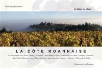 La côte roannaise : de villages en villages : La Pacaudière, Le Crozet, Changy...