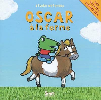 Oscar à la ferme