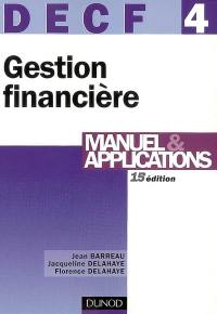 Gestion financière, DECF 4 : manuel et applications
