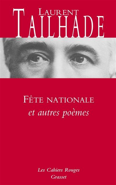 Fête nationale : et autres poèmes