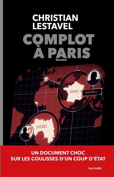 Complot à Paris : document