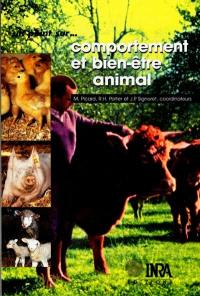 Comportement et adaptation des animaux domestiques aux contraintes de l'élevage : bases techniques du bien-être animal