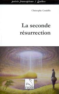 La seconde résurrection