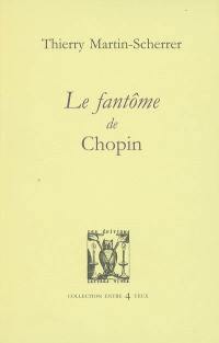 Le fantôme de Chopin