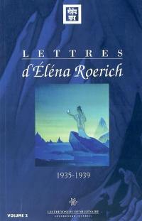 Lettres d'Éléna Roerich, 1935-1939, t. 02