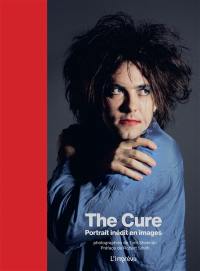 The Cure : portrait inédit en images