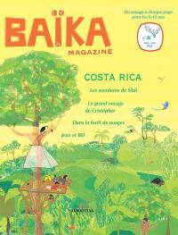 Baïka magazine, n° 26. Costa Rica
