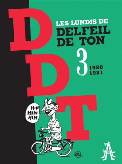 Les lundis de Delfeil de Ton. Vol. 3. 1980-1981