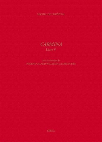Carmina. Vol. 5