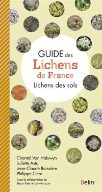 Guide des lichens de France. Lichens des sols