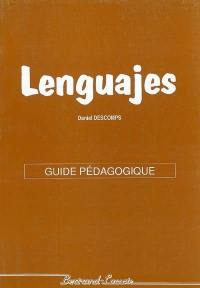 Lenguajes : guide pédagogique