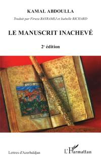 Le manuscrit inachevé