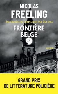 Frontière belge : une enquête de l'inspecteur Van der Valk