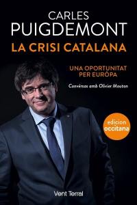 La crisi catalana : una oportunitat per Europa : convèrsas amb Olivier Mouton