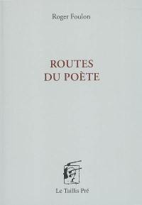 Routes du poète