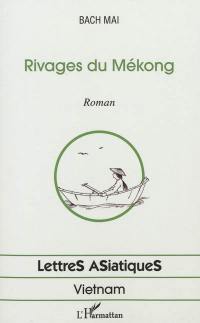 Rivages du Mékong