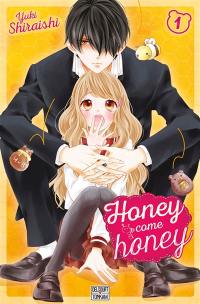 Honey come honey. Vol. 1
