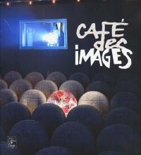Café des images