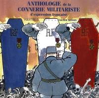 Anthologie de la connerie militariste d'expression française. Vol. 5