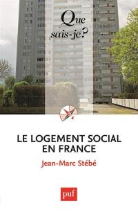 Le logement social en France : 1789 à nos jours