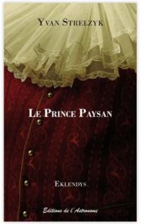 Le prince paysan : contes traduits de l'eklendais